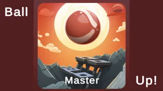 Ball Master Up!