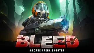 BLEED: Arcade Arena Shooter