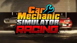 Car Mechanic Simulator Racing