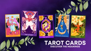 Tarot Cards: Discover the meaning