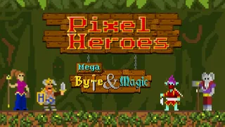 Pixel Heroes: Mega Byte & Magic