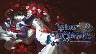 The House in Fata Morgana: Dreams of the