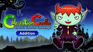 Calculation Castle: Greco's Ghostly Challenge Addition