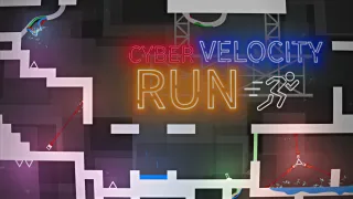 Cyber Velocity Run