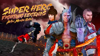 Super Hero Fighting Legends: Anime Mortal Battle