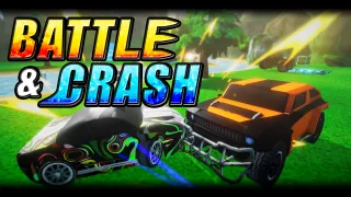 BATTLE & CRASH