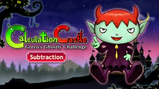 Calculation Castle: Greco's Ghostly Challenge Subtraction