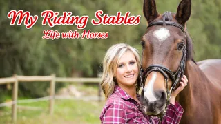 My Riding Stables - Life with Horses