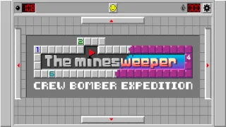 The Minesweeper: Crew Bomber Expedition