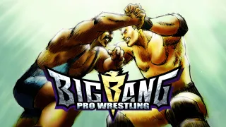 BIG BANG PRO WRESTLING