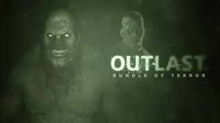 Outlast of Terror