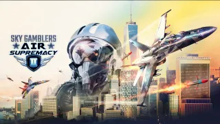 Sky Gamblers - Air Supremacy 2