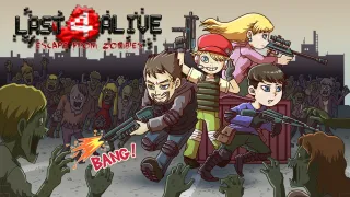 Last 4 Alive: Escape From Zombies