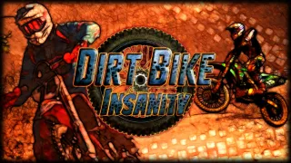 Dirt Bike Insanity