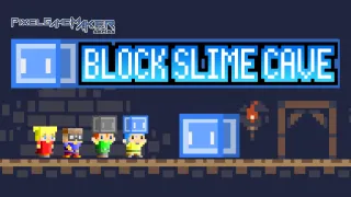 Pixel Game Maker Series BLOCK SLIME CAVE