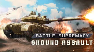 Battle Supremacy - Ground Assault