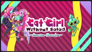 Cat Girl Without Salad: Amuse-Bouche