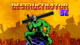 Destructivator SE