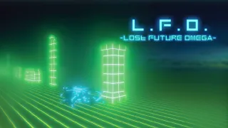 L.F.O.-Lost Future Omega-