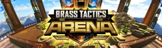 Brass Tactics: Arena