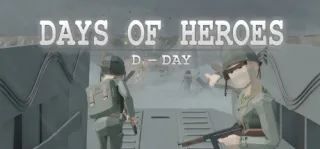 Days of Heroes: D-Day