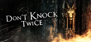 Don't Knock Twice