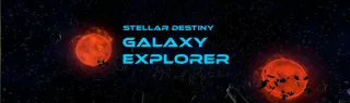 Stellar Destiny: Galaxy Explorer