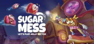 Sugar Mess - Let's Play Jolly Battle