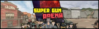 SUPER GUN: ARENA