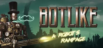 Botlike - a robot's rampage