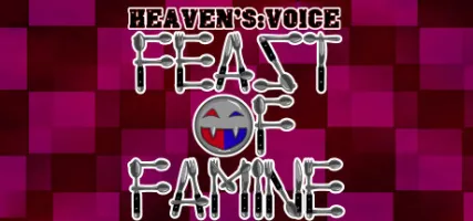 Heaven's Voice Feast of Famine