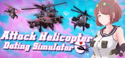 Attack Helicopter Dating Simulator