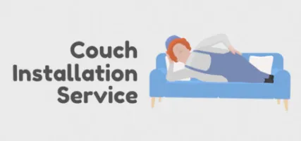 Couch Installation Service