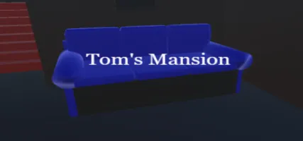 Tom's Mansion