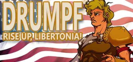 Drumpf: Rise Up Libertonia!