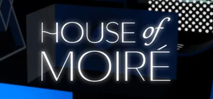 House of Moire