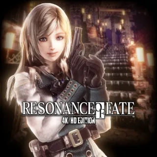 RESONANCE OF FATE 4K