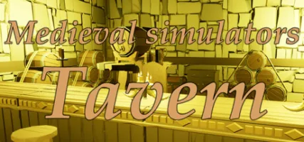 Medieval simulators: Tavern