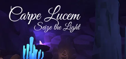 Carpe Lucem - Seize The Light VR