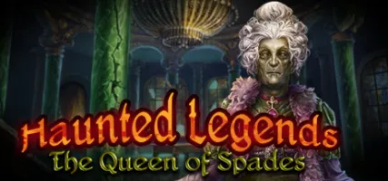 Haunted Legends: The Queen of Spades