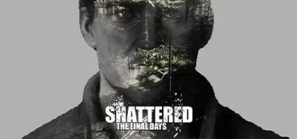 Shattered: The Final Days