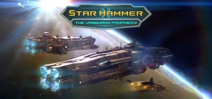 Star Hammer: the Vanguard Prophecy