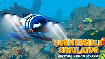 Submersible Simulator - Discover the Titanic into Ocean