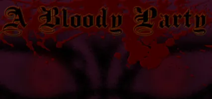 A Bloody Party