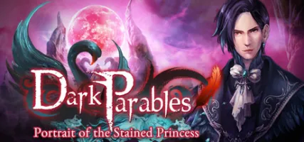 Dark Parables: Portrait of the Stained Princess