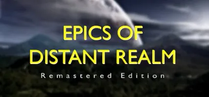 Epics Of Distant Realm: Remastered