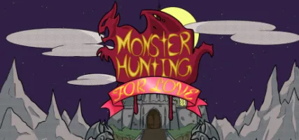 Monster Hunting... For Love!