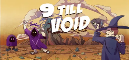 9 Till Void