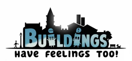 Buildings Have Feelings Too