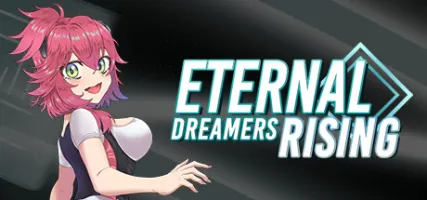 ETERNAL DREAMERS -RISING